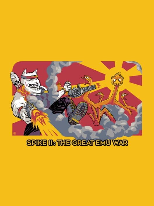 Обложка Spike II: The Great Emu War
