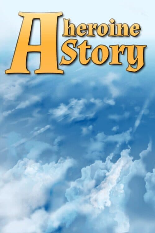 Обложка A Heroine Story