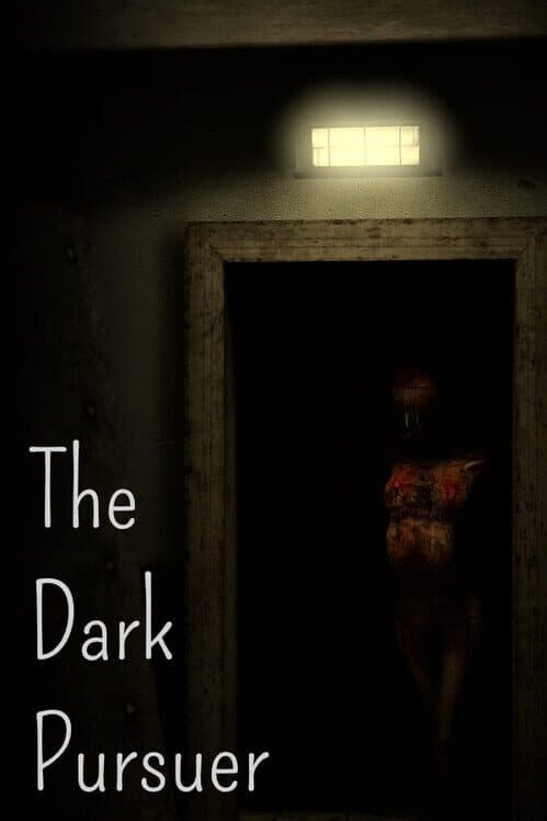 Обложка The Dark Pursuer