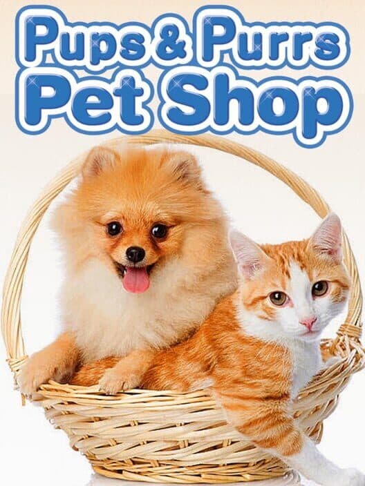 Обложка Pups & Purrs Pet Shop