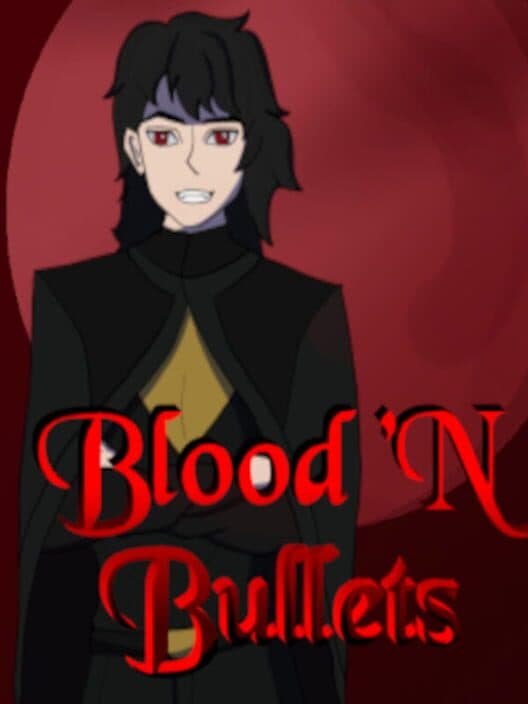 Обложка Blood 'N Bullets