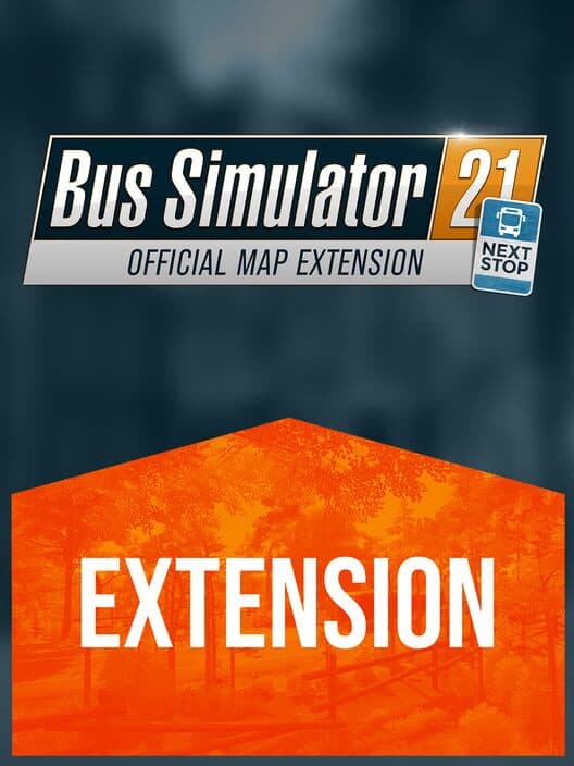 Обложка Bus Simulator 21: Next Stop - Official Map Extension