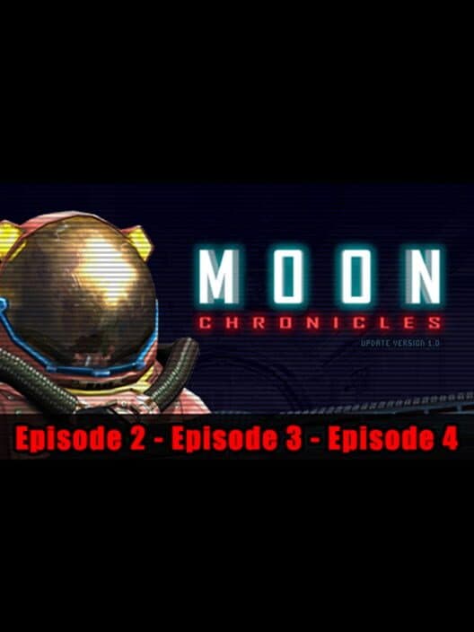 Обложка Moon Chronicles: Episodes 2-4