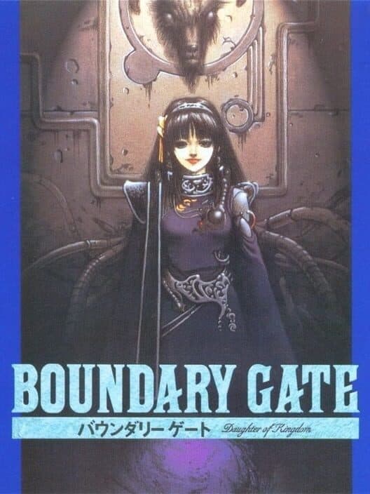 Обложка Boundary Gate: Daughter of Kingdom
