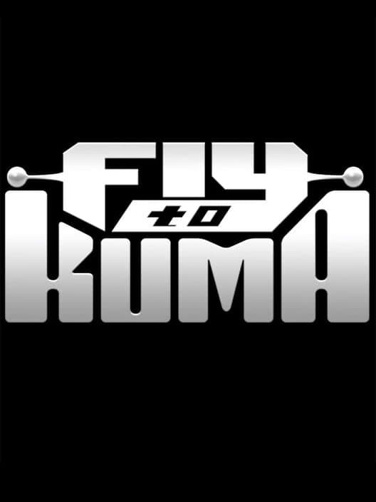 Обложка Fly to Kuma