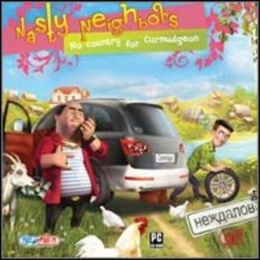 Обложка Nasty Neighbors: No Country for Curmudgeon