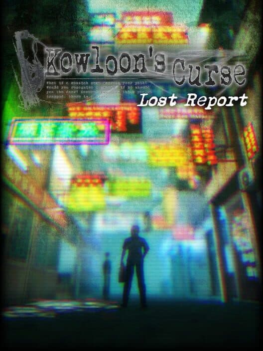 Обложка Kowloon's Curse: Lost Report