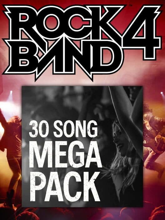 Обложка Rock Band 4: 30 Song Mega Pack