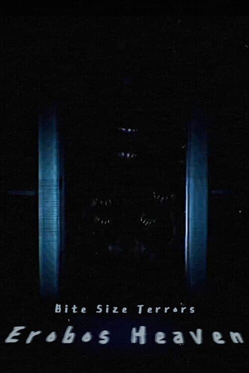Обложка Bite Size Terrors: Erobos Heaven