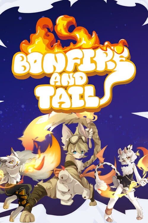 Обложка Bonfire and Tail