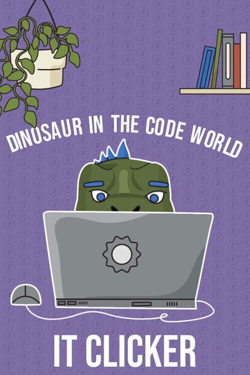 Обложка IT Clicker: Dinosaur in the Code World