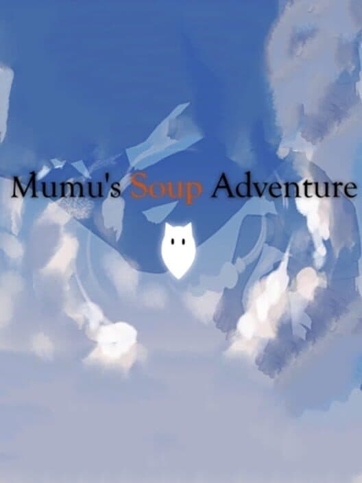 Обложка Mumu's Soup Adventure