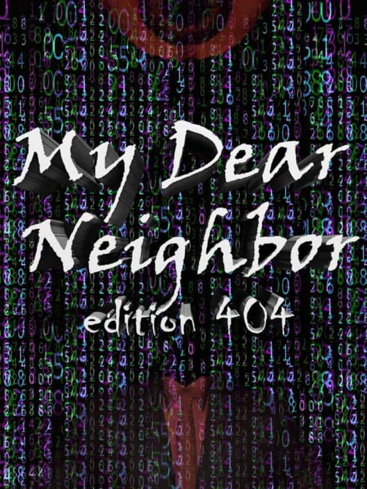 Обложка My Dear Neighbor, edition 404