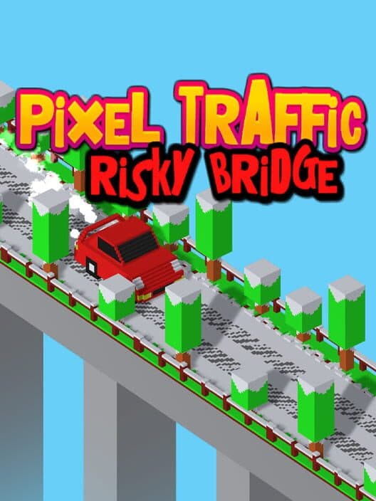 Обложка Pixel Traffic: Risky Bridge