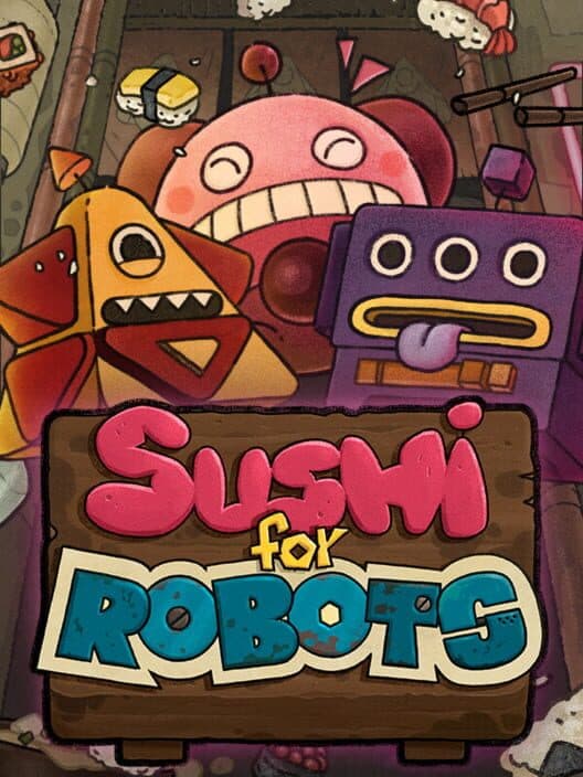 Обложка Sushi For Robots