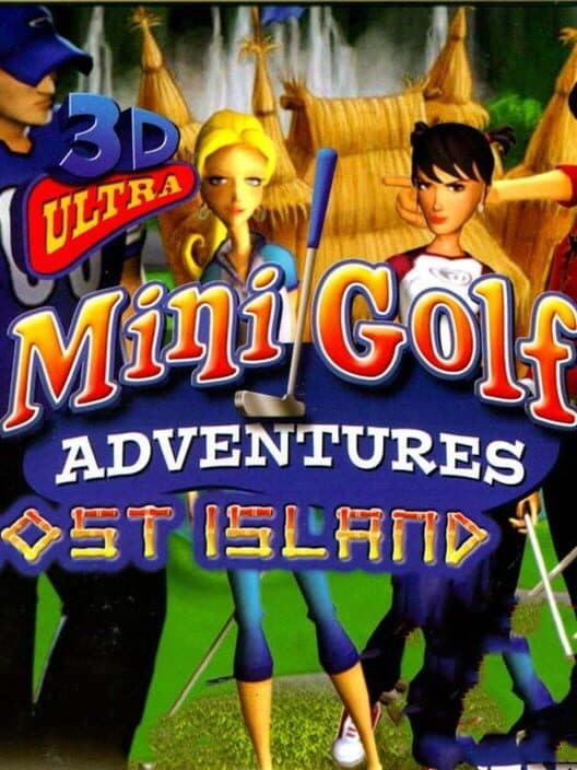 Обложка 3D Ultra Minigolf Adventures: Lost Island