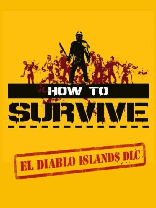Обложка How to Survive: El Diablo Islands