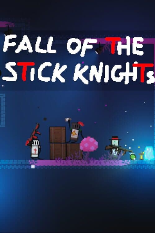 Обложка Fall of the Stick Knights