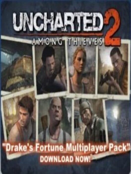 Обложка Uncharted 2: Among Thieves: Drake's Fortune Multiplayer Pack
