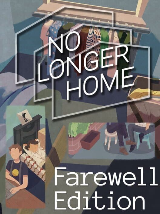 Обложка No Longer Home: Farewell Edition
