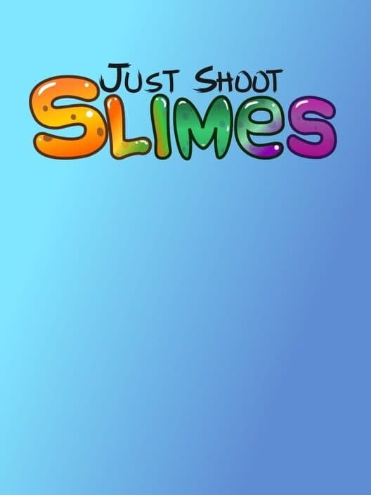 Обложка Just Shoot: Slimes