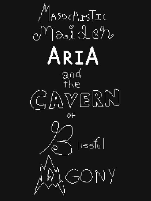 Обложка Masochistic Maiden Aria and the Cavern of Blissful Agony