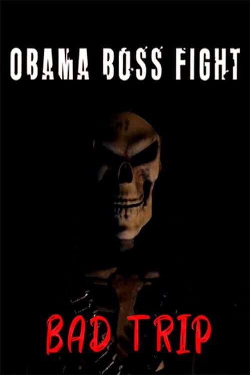Обложка Obama Boss Fight: Bad Trip