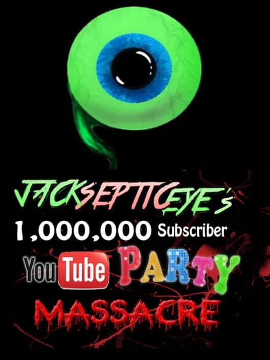 Обложка Jacksepticeye's 1 Million Subscriber YouTube Party Massacre