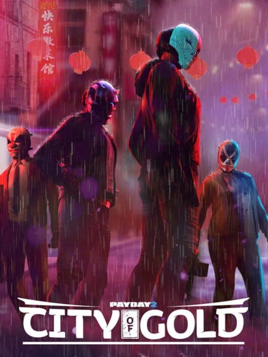 Обложка Payday 2: City of Gold Collection