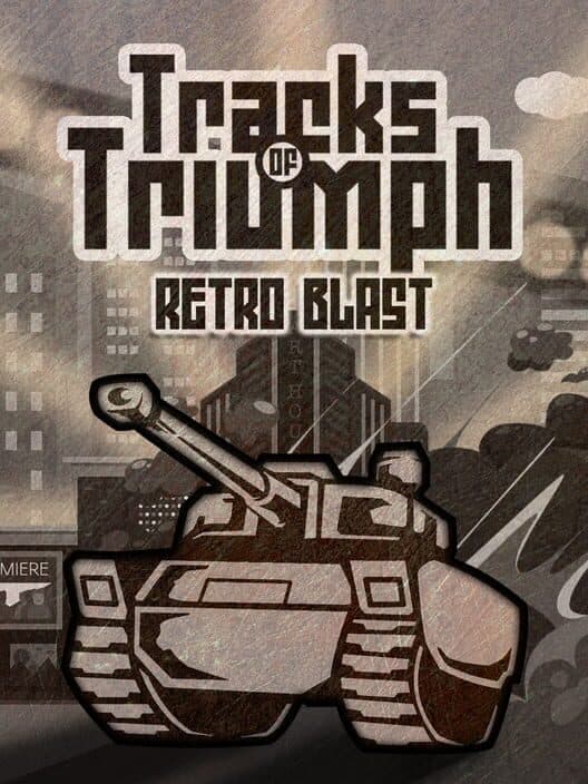 Обложка Tracks of Triumph Retro Blast