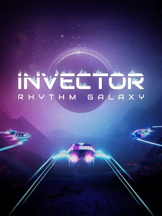 Обложка Invector: Rhythm Galaxy