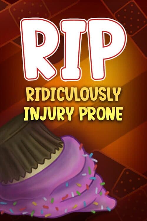 Обложка RIP: Ridiculously Injury Prone