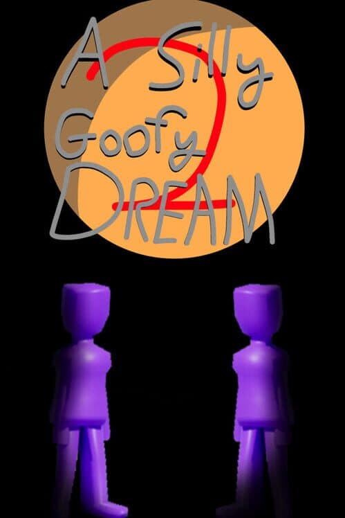 Обложка A Silly Goofy Dream 2