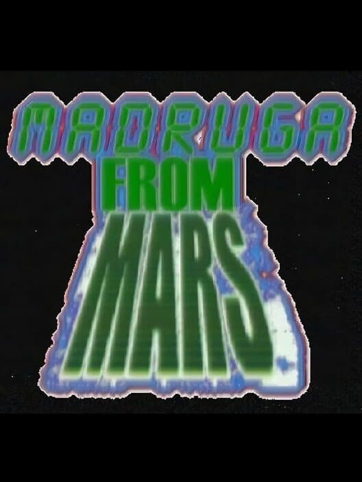 Обложка Madruga From Mars