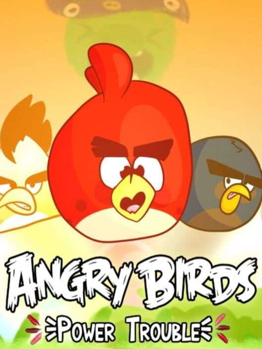 Обложка Angry Birds Power Trouble