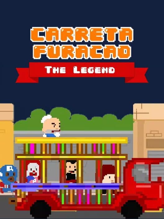 Обложка Carreta Furacão: The Legend