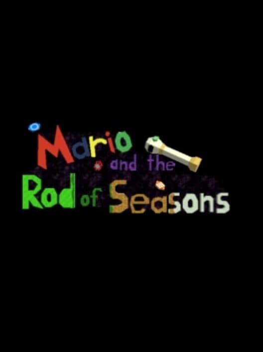 Обложка Mario and the Rod of Seasons