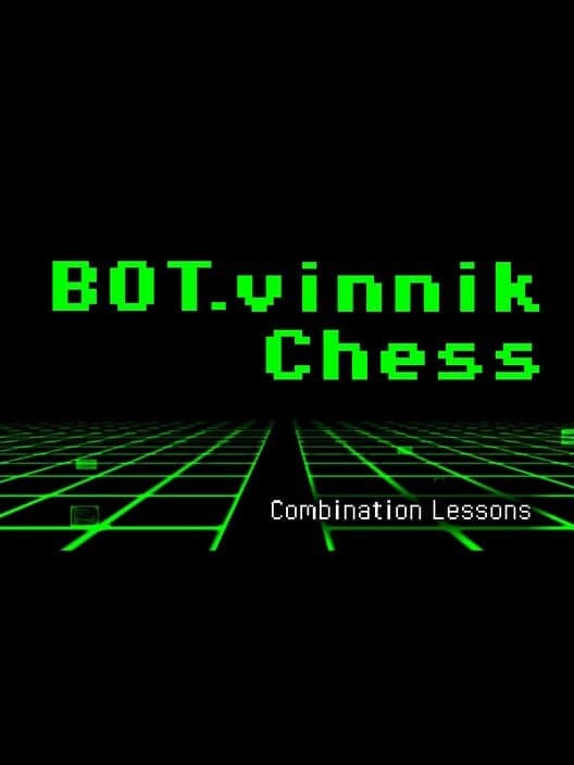 Обложка Bot.vinnik Chess: Combination Lessons