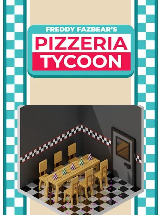Обложка Freddy Fazbear's Pizzeria Tycoon