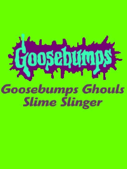 Обложка Goosebumps Ghouls Slime Slinger