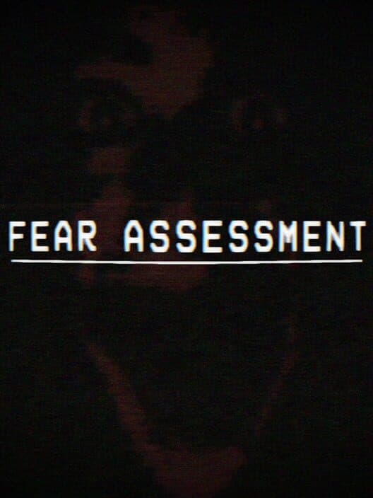 Обложка Fear Assessment