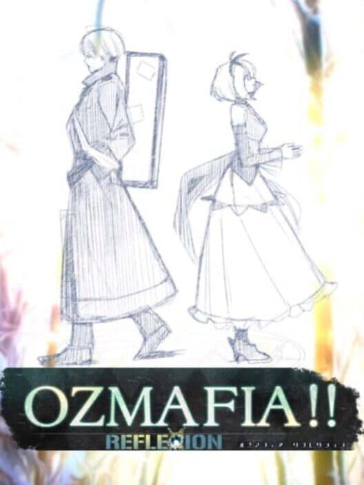 Обложка Ozmafia!! 0 Reflexion