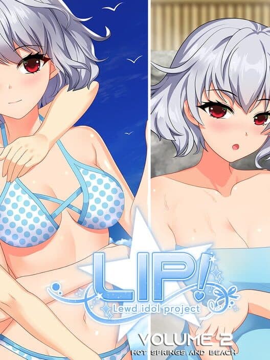 Обложка LIP! Lewd Idol Project Vol. 2: Hot Springs and Beach Episodes