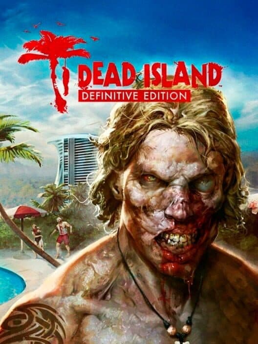 Обложка Dead Island: Definitive Edition