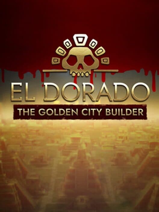 Обложка El Dorado: The Golden City Builder