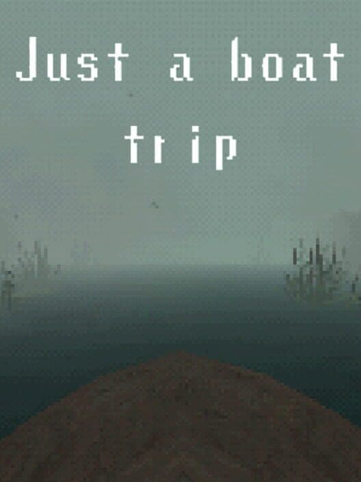 Обложка Just a Boat Trip