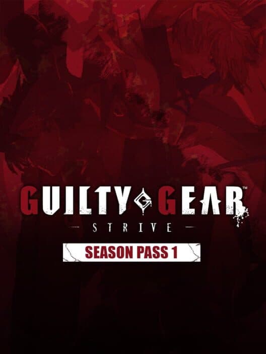 Обложка Guilty Gear: Strive - Season Pass 1