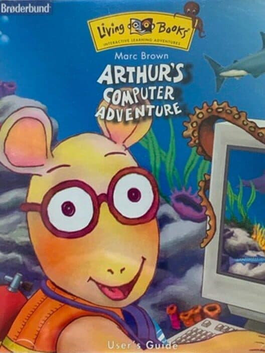 Обложка Living Books: Arthur's Computer Adventure