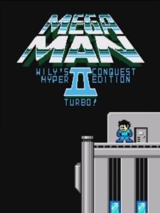 Обложка Mega Man Wily's Conquest 2: Hyper Edition Turbo!