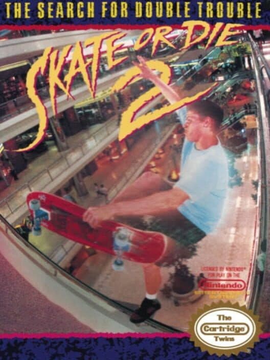 Обложка Skate or Die 2: The Search for Double Trouble
